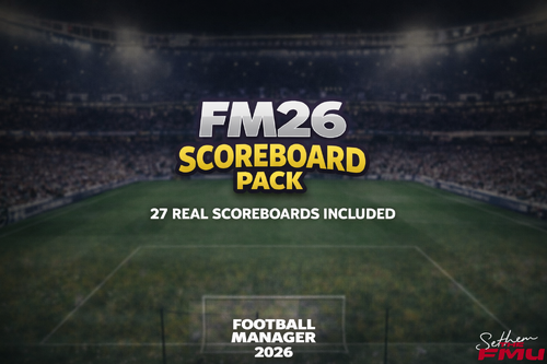 FM26 Scoreboard Megapack